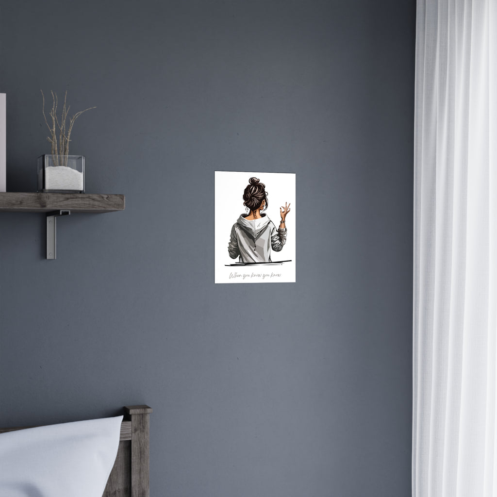 Inspirational Wall Art – Matte Poster Gift for Home & Room Decoration