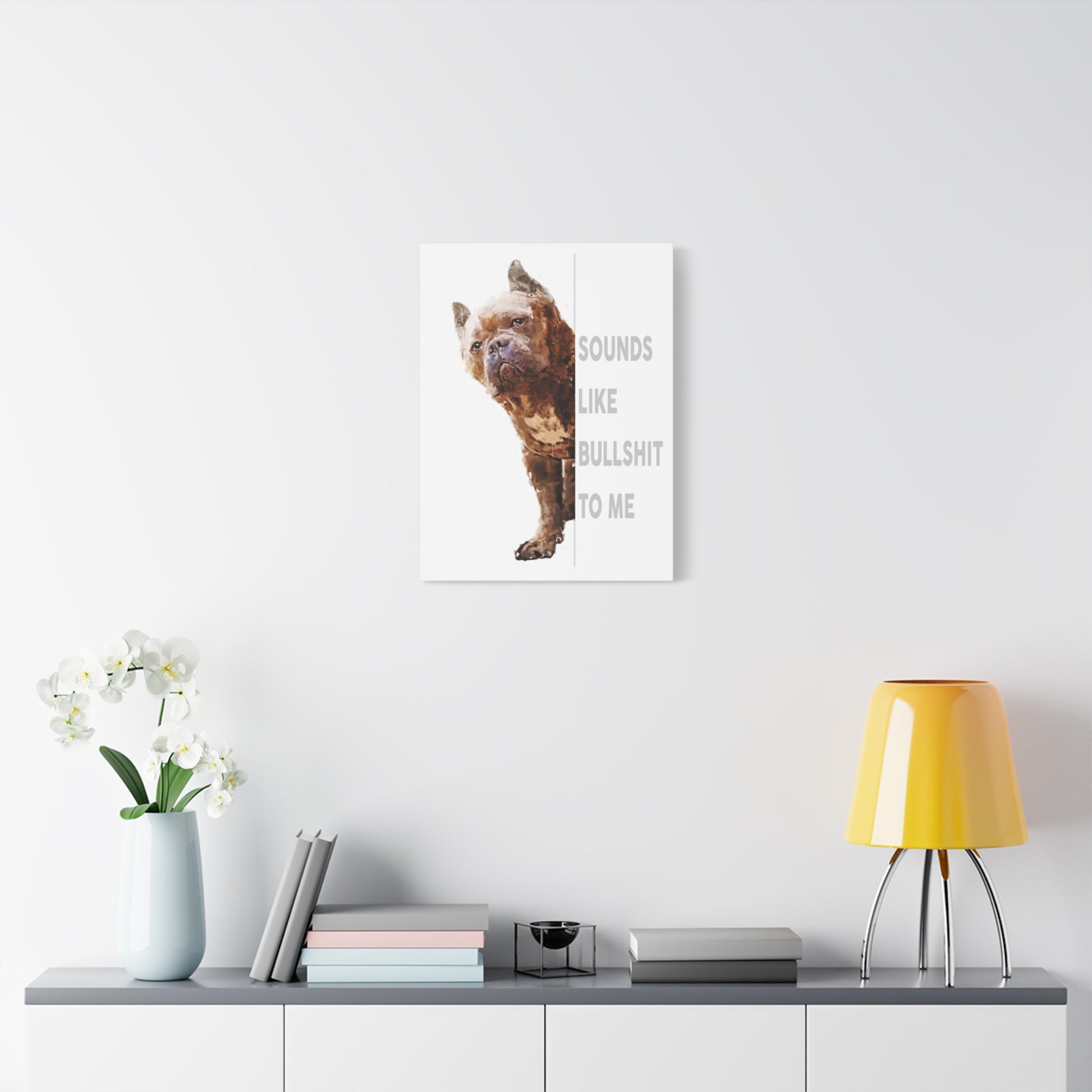 Funny Dog Canvas Art – Humor Wall Decor & Gift for Dog Lovers
