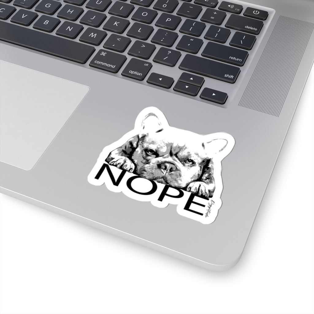 Funny French Bulldog 'NOPE' Kiss-Cut Stickers
