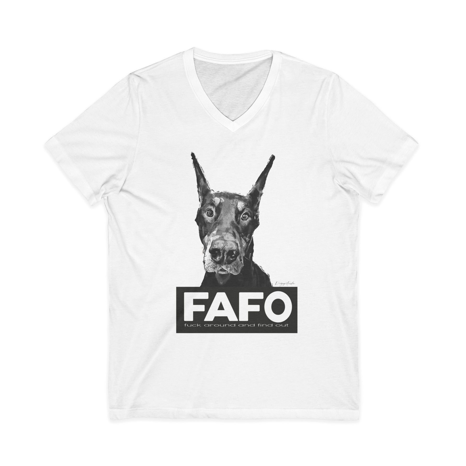 Funny Dog Shirt – FAFO Unisex V-Neck for Pet Lovers