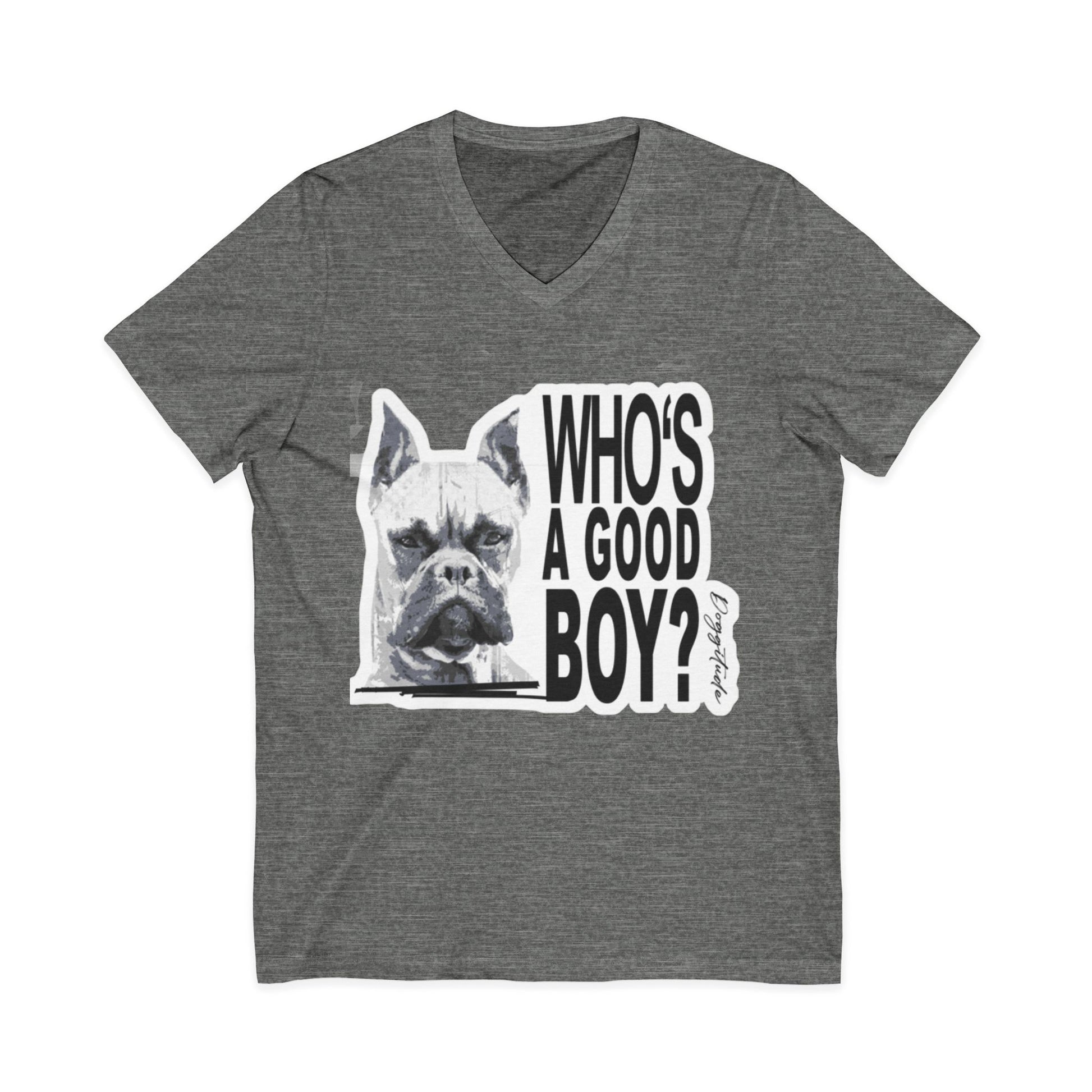 Funny Dog Shirt – “Who’s a Good Boy?” Unisex V-Neck Gift
