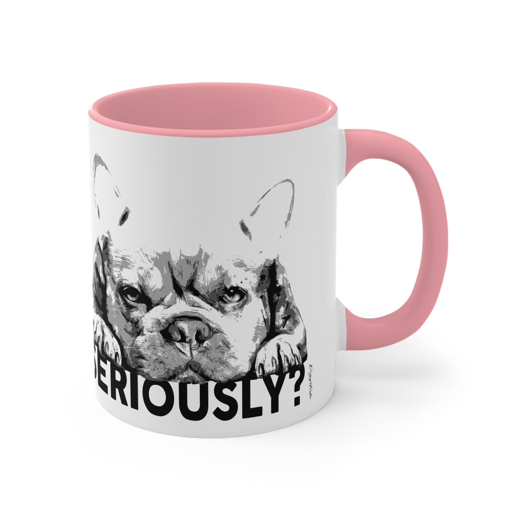 Cute French Bulldog Mug – Funny Coffee Cup & Birthday Gift for Dog Moms