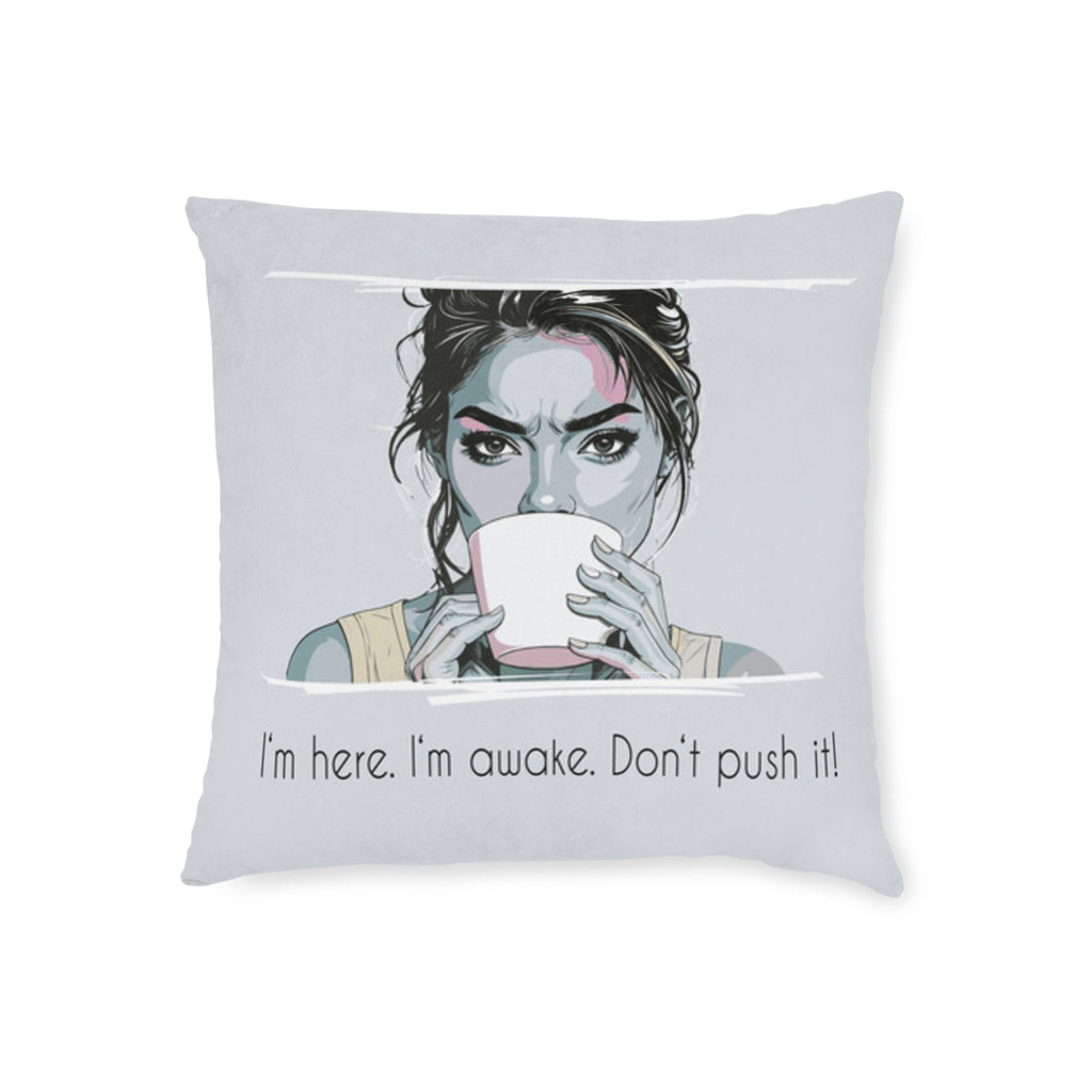 Wake Up Throw Pillow – Cozy Home Accent & Inspiring Gift