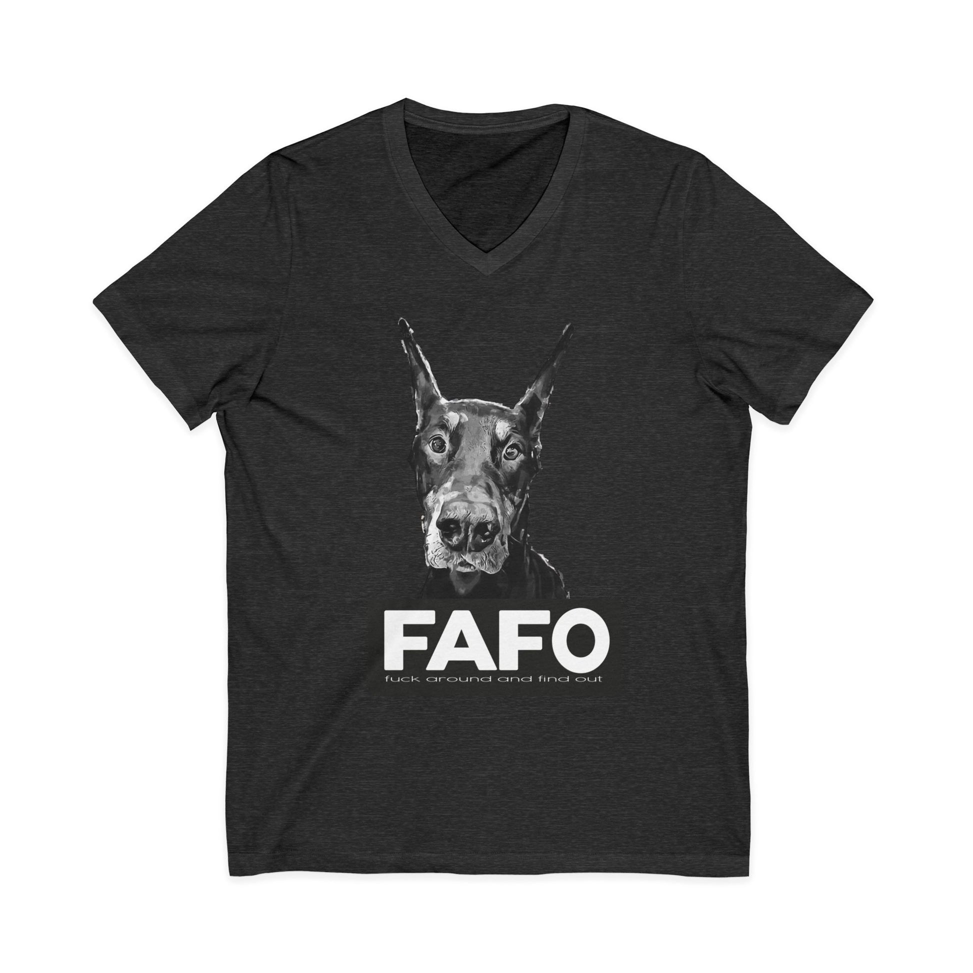 Funny Dog Shirt – FAFO Unisex V-Neck for Pet Lovers