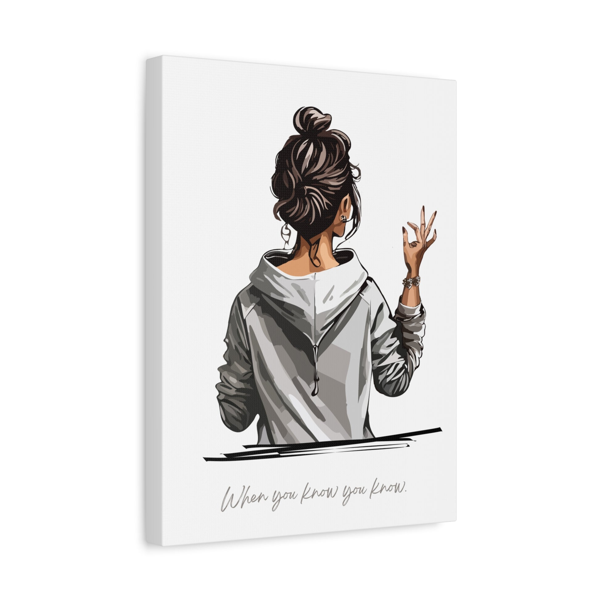 Inspirational Canvas Print – “When You Know You Know” Wall Art Gift
