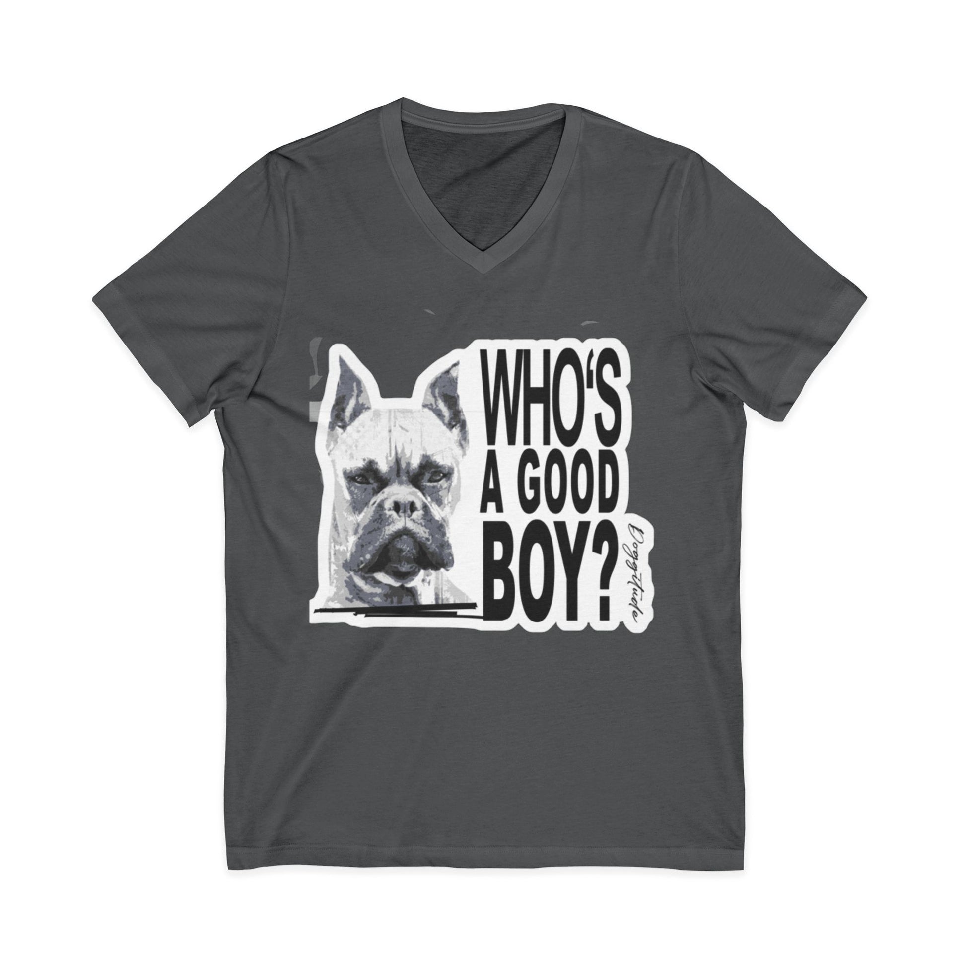 Funny Dog Shirt – “Who’s a Good Boy?” Unisex V-Neck Gift