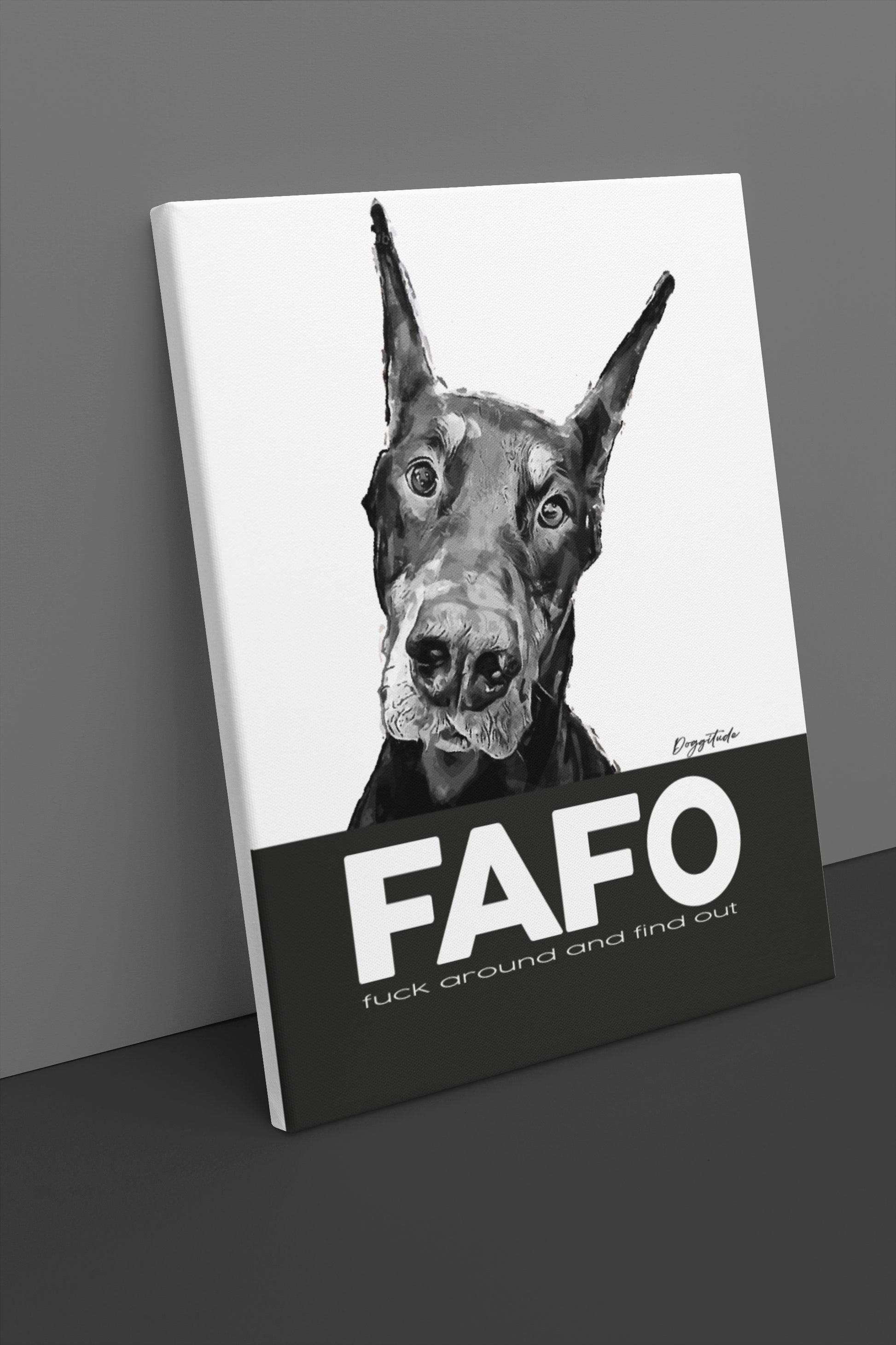 Dog Wall Art – FAFO Canvas Print for Animal Lovers