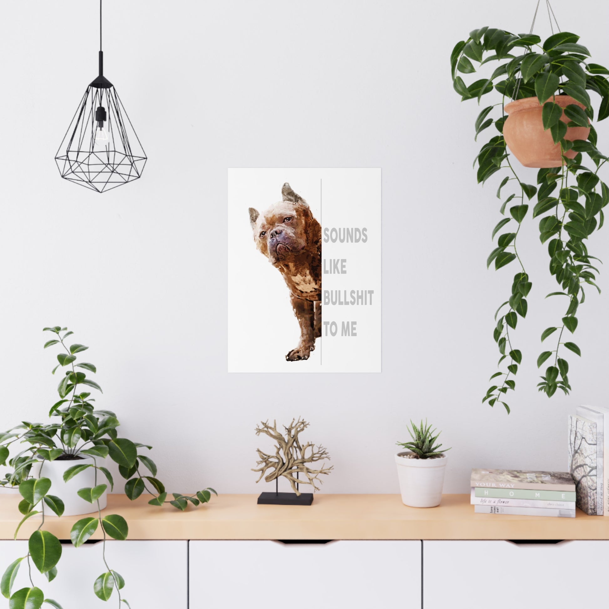 Funny Dog Wall Art – Matte Poster Gift for Pet & Animal Lovers
