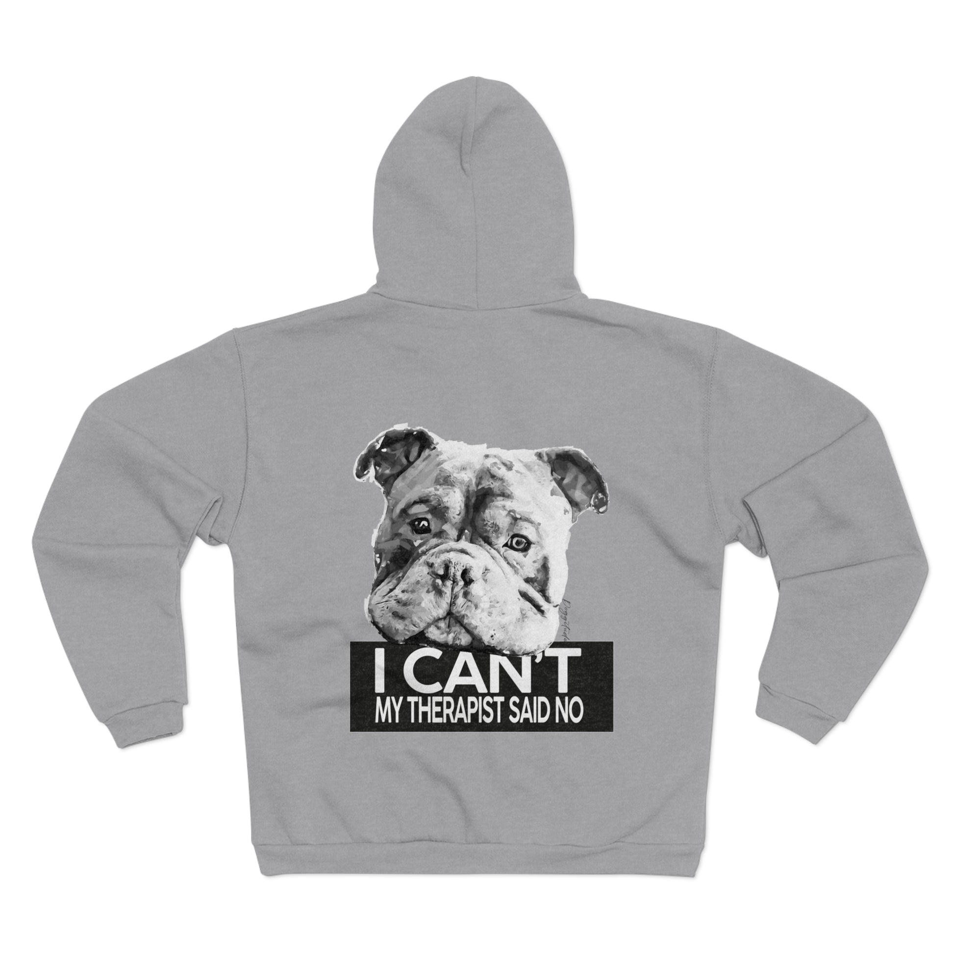 Funny Dog Quote Zip Hoodie for Pet Lovers
