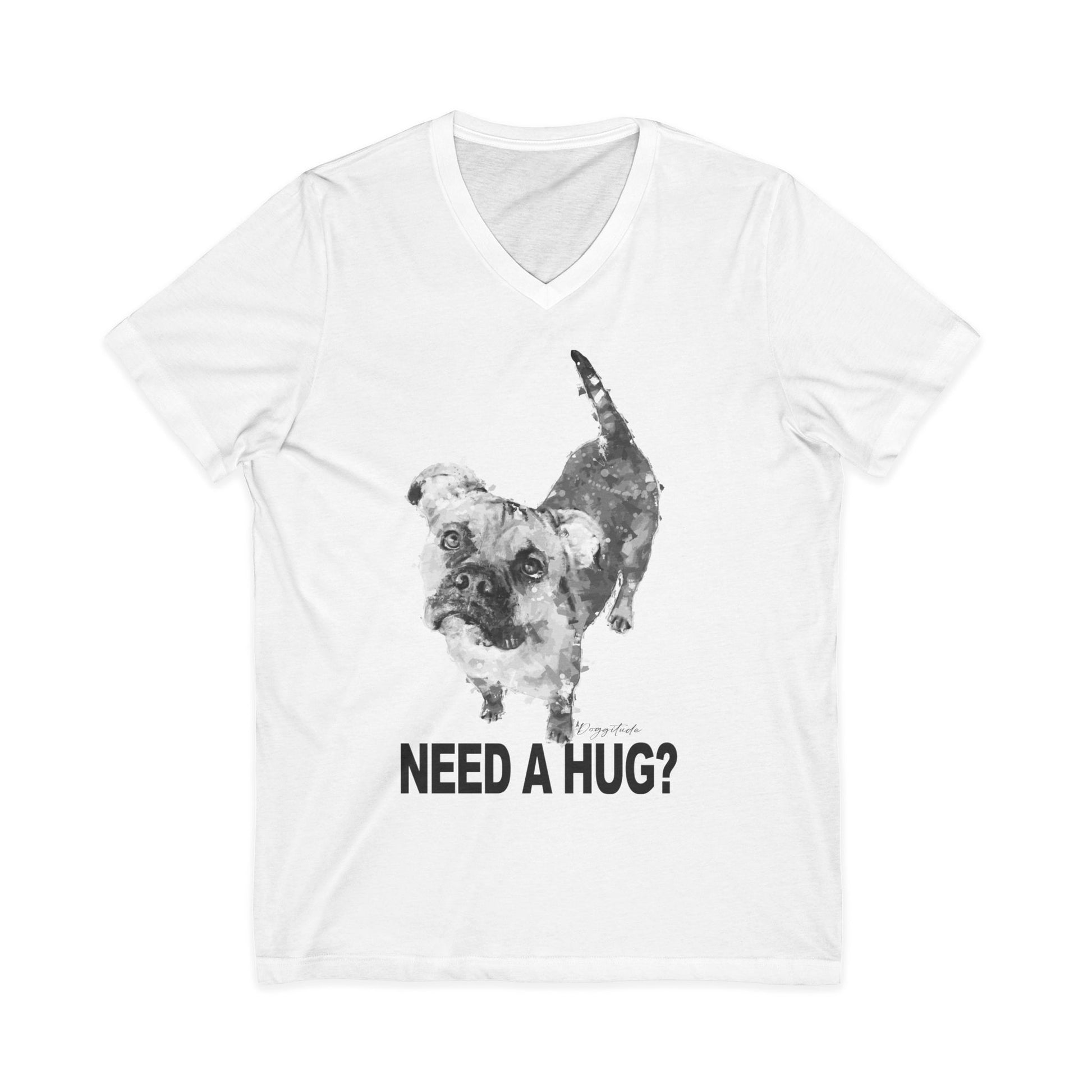 Dog Lover V-Neck Tee – Cute “Need a Hug?” Animal Shirt Gift
