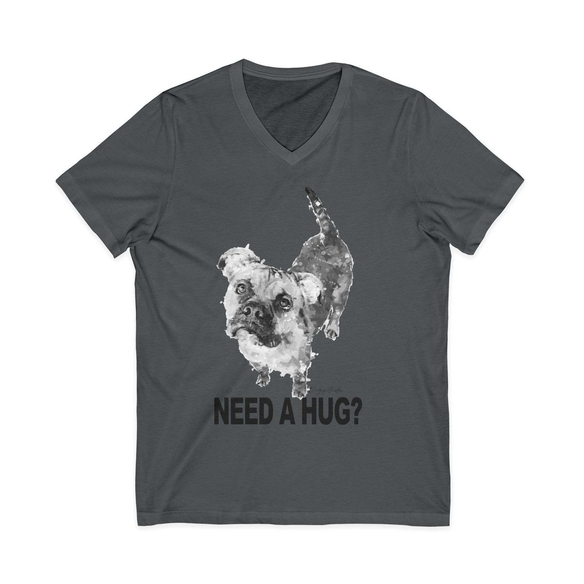 Dog Lover V-Neck Tee – Cute “Need a Hug?” Animal Shirt Gift