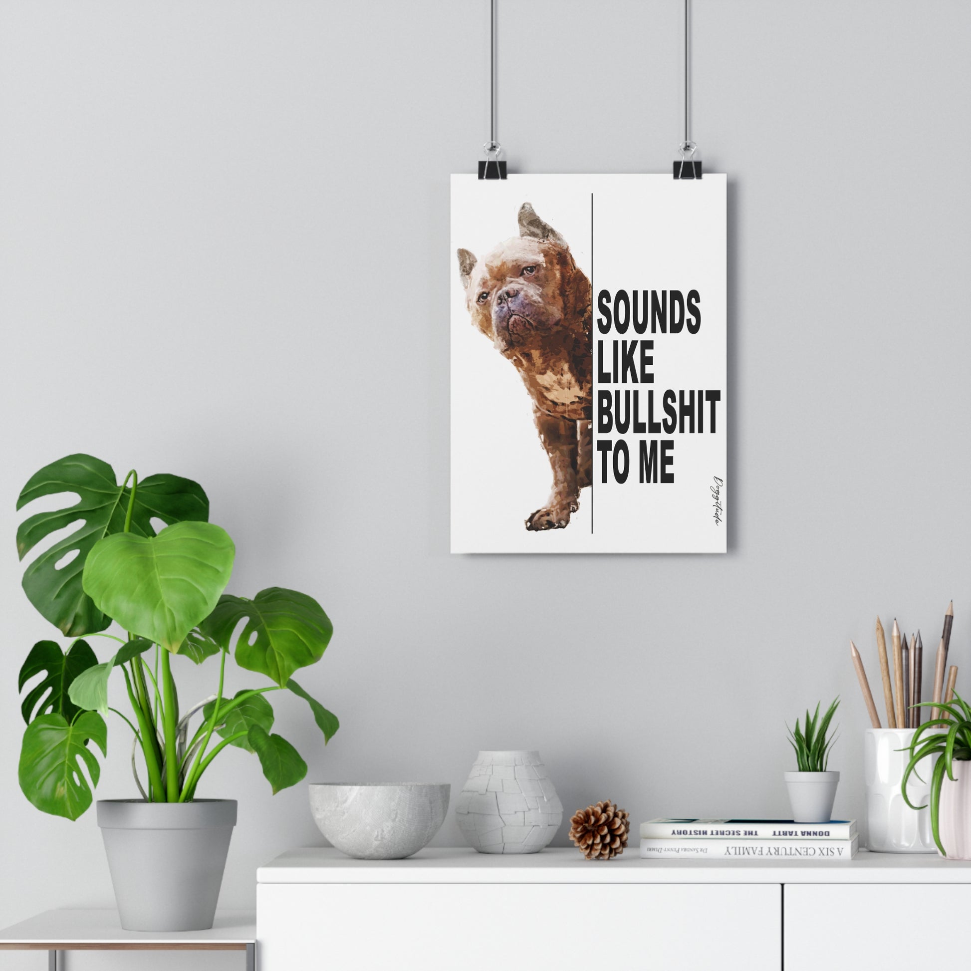 Humorous Dog Giclée – Unique Wall Art & Home Accent