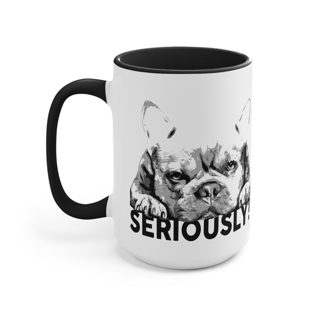 Cute French Bulldog Mug – Funny Coffee Cup & Birthday Gift for Dog Moms