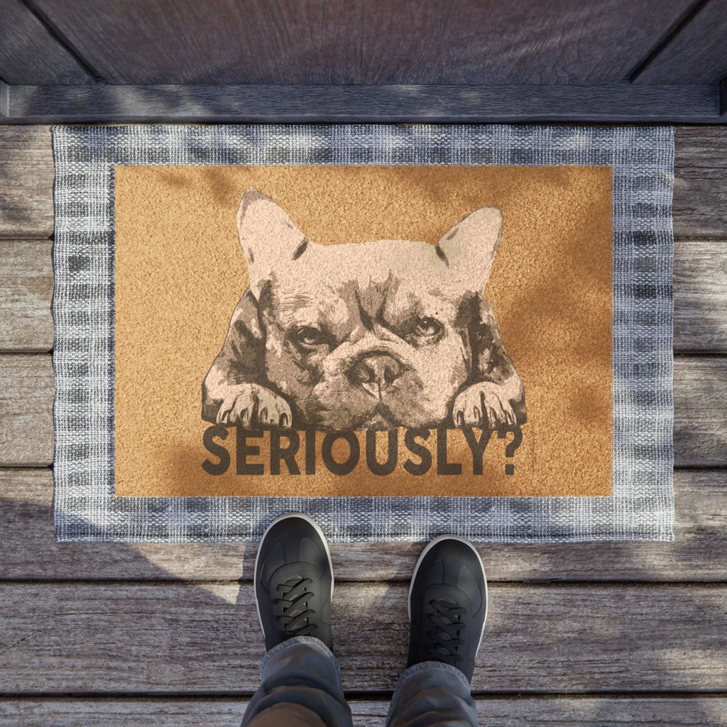 Funny Dog Doormat – “Seriously?” Welcome Mat for Pet Lovers & Dog Owners