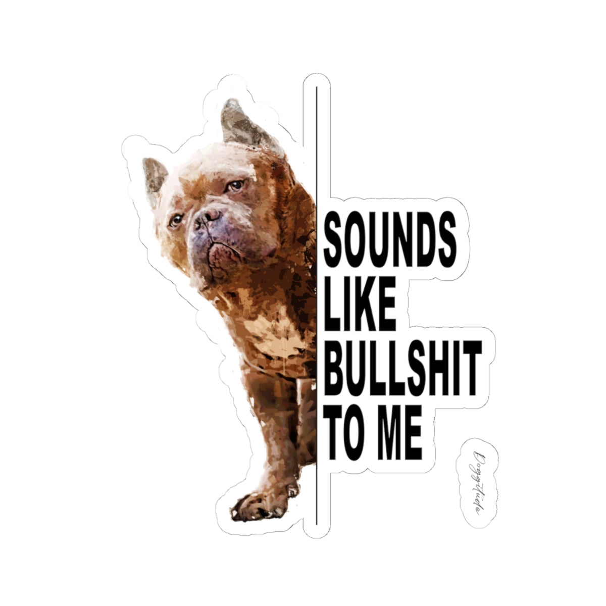 Funny Dog Stickers – Kiss-Cut Laptop Decals & Gift for Pet Lovers