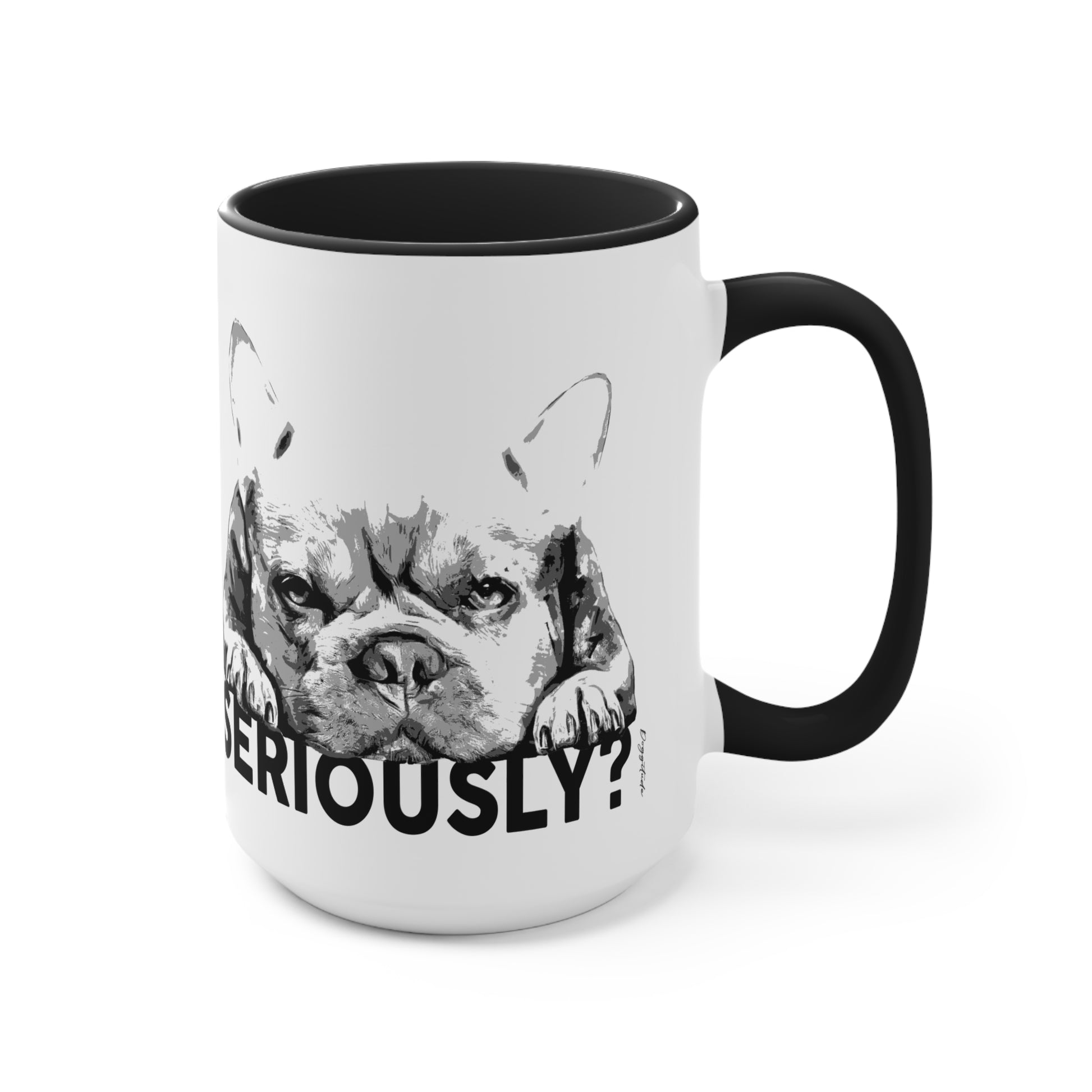 Cute French Bulldog Mug – Funny Coffee Cup & Birthday Gift for Dog Moms