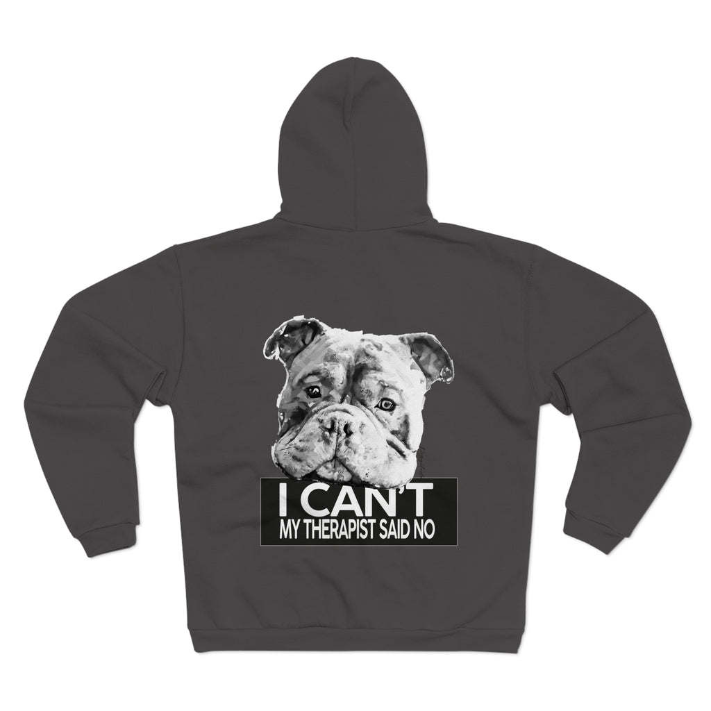 Funny Dog Quote Zip Hoodie for Pet Lovers