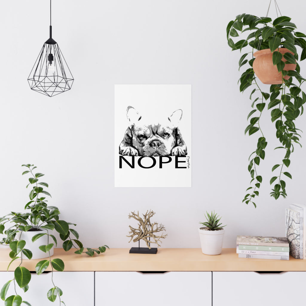 Dog Wall Art – French Bulldog “NOPE” Matte Print