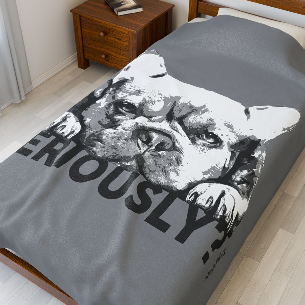 Dog Lover Blanket – French Bulldog “Seriously?” Cozy Throw